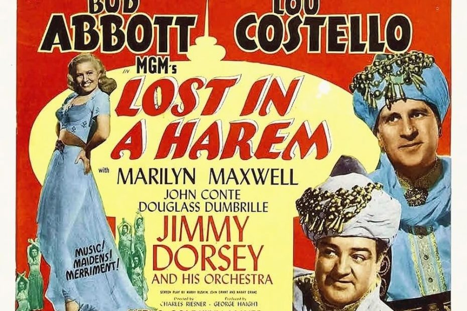 Lost in a Harem starring Bud Abbott, Lou Costello, Marilyn Maxwell