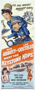 It's the movies maddest days - Bud Abbott and Lou Costello Meet the Keystone Kops - artwork movie poster