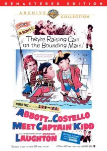 Abbott and Costello Meet Captain Kidd - they're raising cain on the bounding main - Charles Laughton - DVD