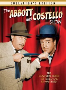 The Abbott and Costello Show - Bud Abbott, Lou Costello
