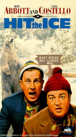 Hit the Ice - Bud Abbott, Lou Costello