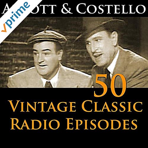 Abbott & Costello 50+ Vintage Comedy Radio Episodes