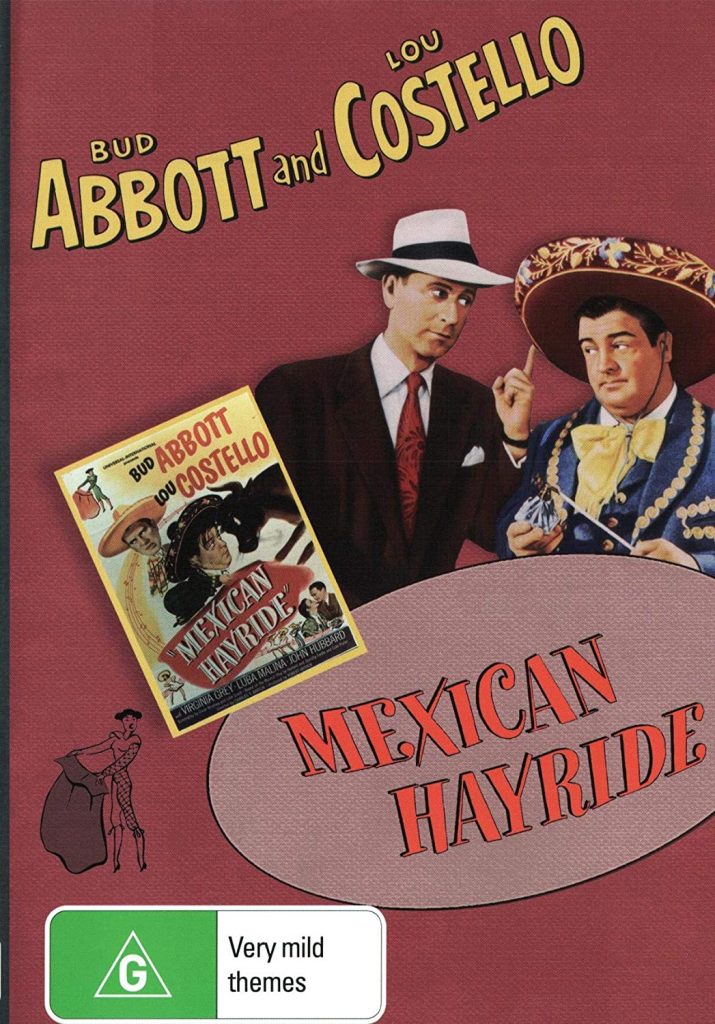 Mexican Hayride (1948) starring Bud Abbott, Lou Costello, Virginia Grey